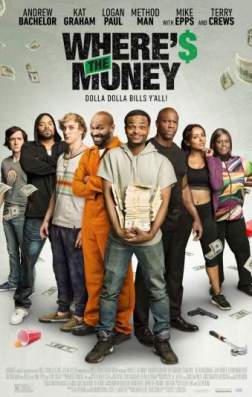 Фильм Где деньги (2017)