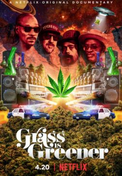 Фильм Трава зеленее (2019)