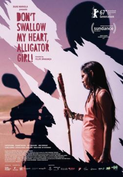 Фильм Не глотай моё сердце, девочка-аллигатор! (2017)