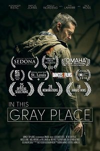 Фильм В этом сером месте (2018)