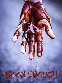 Фильм Достаточно скоро (2019)