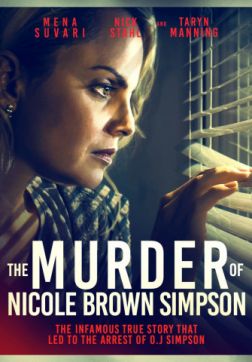 Фильм Убийство Николь Браун Симпсон (2019)