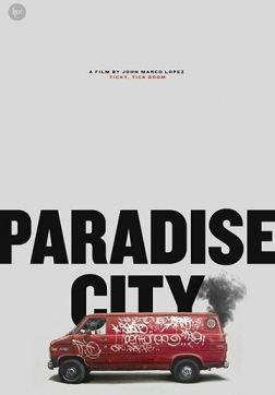 Фильм Райский город (2019)