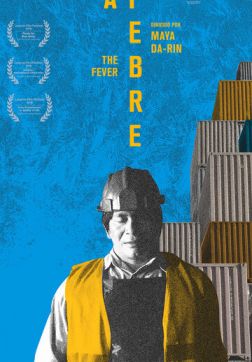 Фильм Лихорадка (2019)