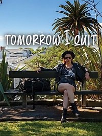 Фильм Завтра я брошу (2020)