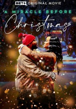 Фильм Чудо перед Рождеством (2022)