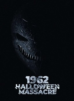 Фильм Хэллоуинская резня 1962-го  (2023)