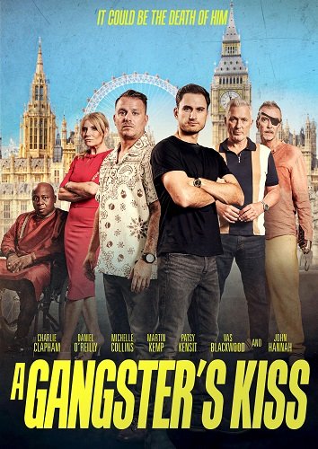 Фильм Поцелуй гангстера (2024)