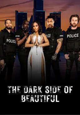 Фильм Тёмная сторона красоты (2025)