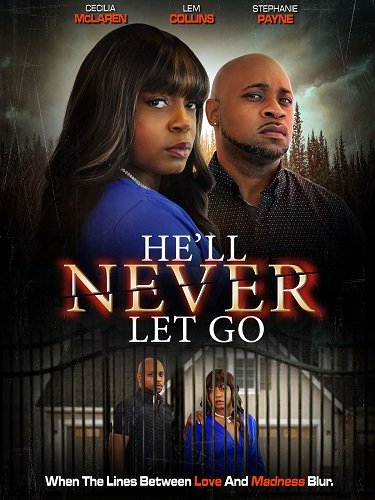 Он всё равно никогда не отпустит (2025)